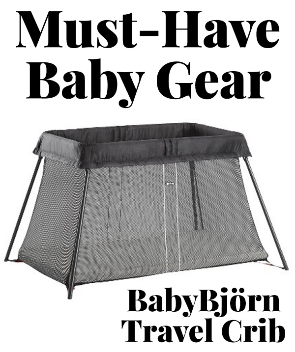 Must-Have Baby Gear: BabyBjörn Travel Crib