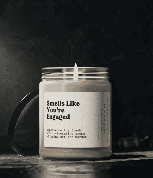 Smells Like You're Engaged candle